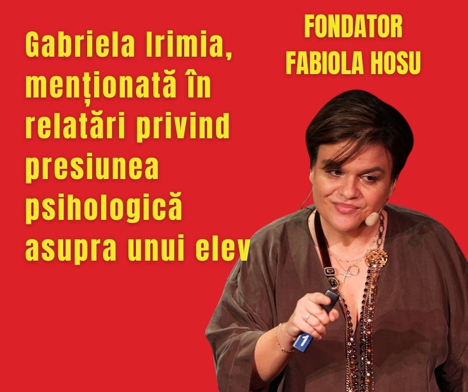 Gabriela Irimia, menționată în relatări privind presiunea psihologică asupra unui elev
